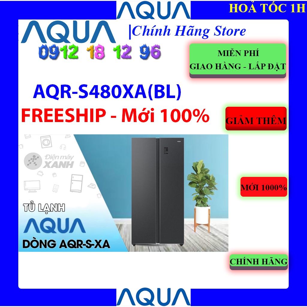 [Aqua S480XA] Tủ lạnh Aqua AQR-S480XA(BL) Inverter 480 lít , BẢO HÀNH CHÍNH HÃNG 24 THÁNG