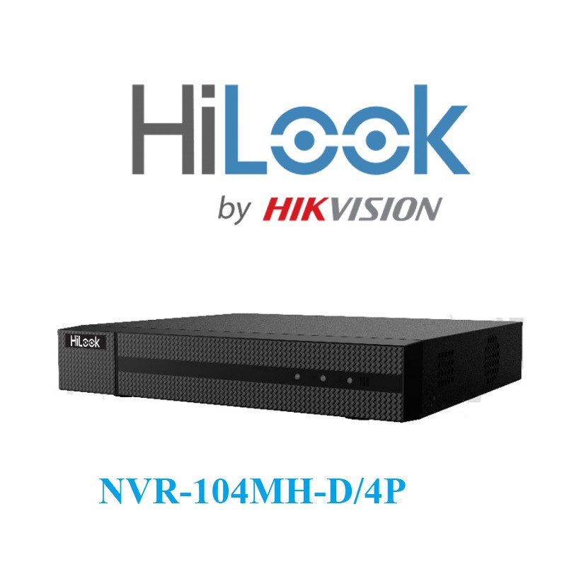 Đầu ghi hình camera IP 4 kênh HILOOK NVR-104MH-D/4P - Gồm sẵn 4 cổng POE - Hàng chính hãng