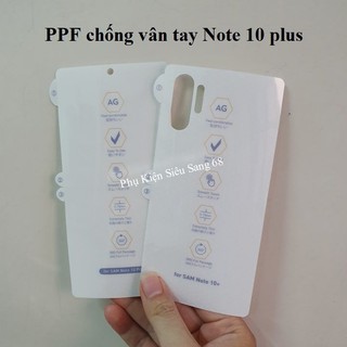 Combo Dán PPF chống vân tay Samsung Note 8/ Note9/Note 10/10 plus/ S10 plus - PK68