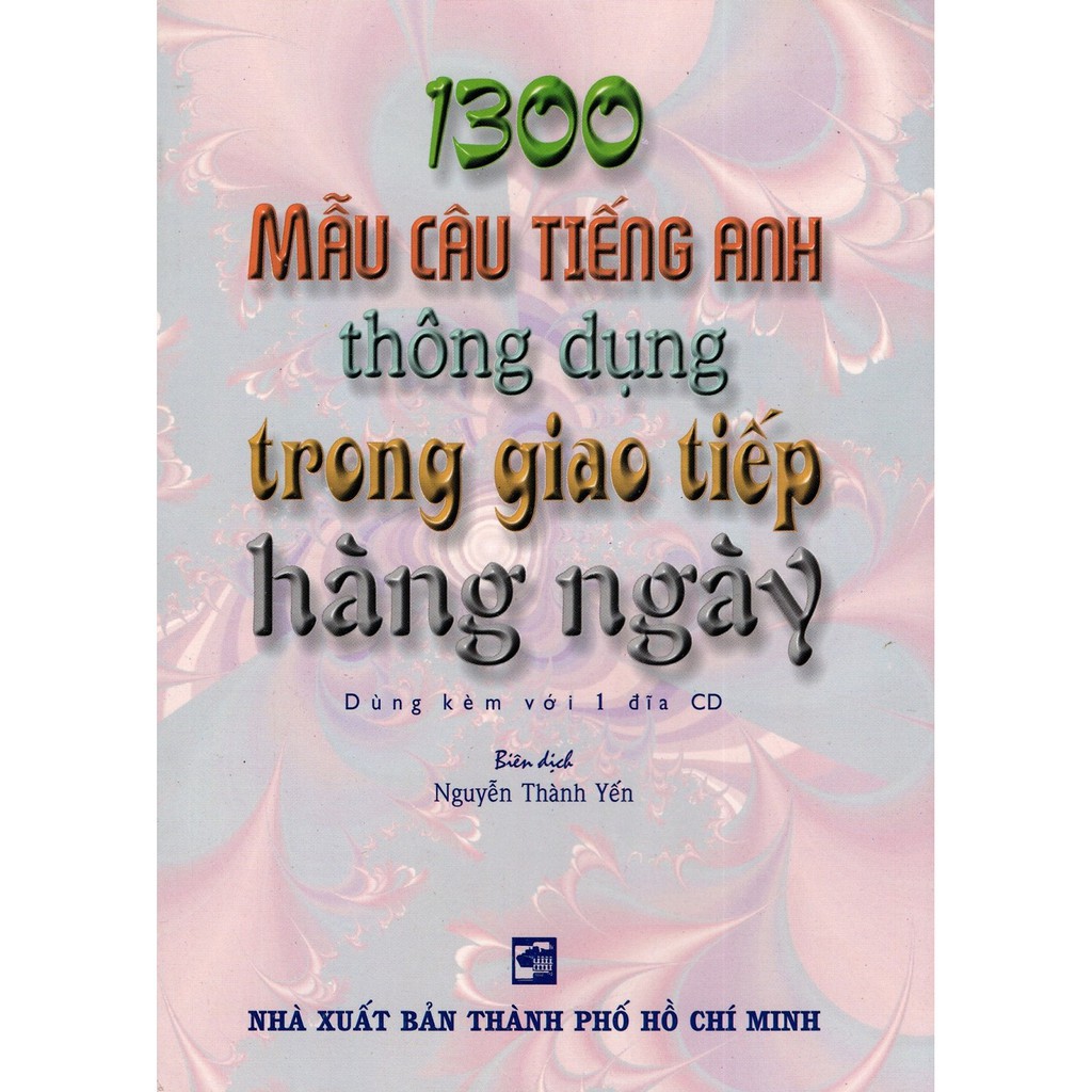 Sách - 1300 Mẫu Câu Tiếng Anh Thông Dụng Trong Giao Tiếp Hàng Ngày (Kèm CD)