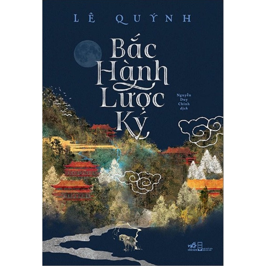 Sách - Bắc Hành Lược Ký - Tác giả Lê Quýnh