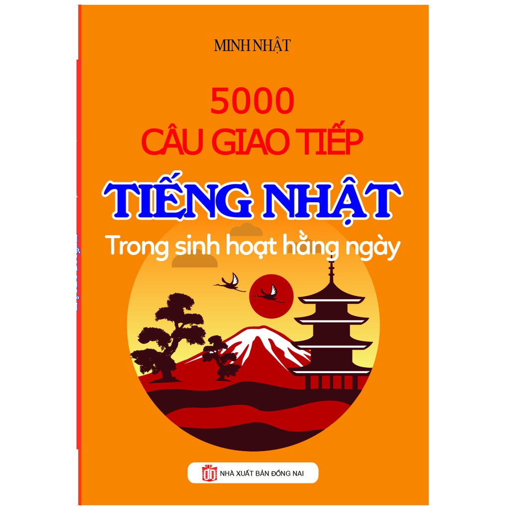 Sách - 5000 câu giao tiếp tiếng Nhật trong sinh hoạt hằng ngày