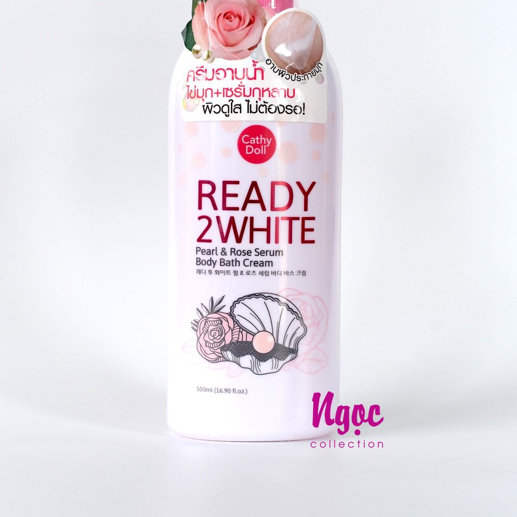 Sữa tắm trắng da ngọc trai hoa hồng Ready 2 White Cathy doll 500ml Thái Lan