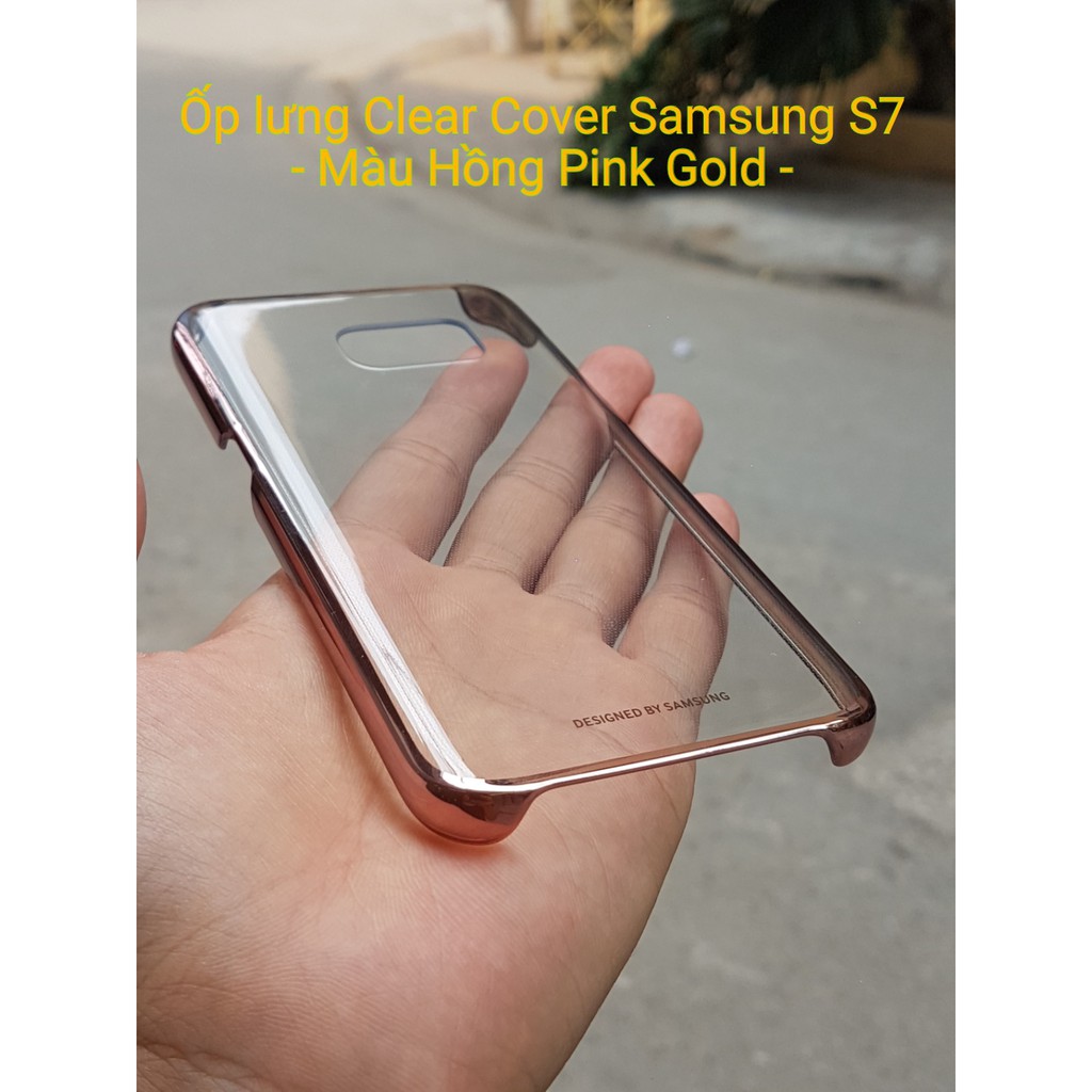 Ốp S7 (thường) viền màu , lưng trong suốt Clear Cover chính hãng Samsung | BigBuy360 - bigbuy360.vn
