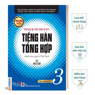 Sách - Giáo trình Tiếng Hàn tổng hợp dành cho người Việt Nam – Trung cấp 3 – Bản đen trắng (Phiên bản mới) Học Kèm App