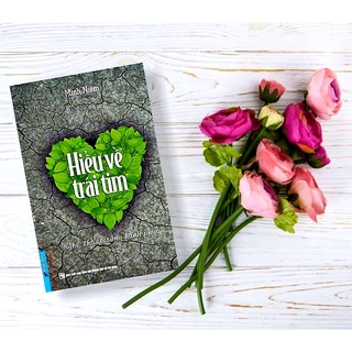 Sách - Hiểu về trái tim - MInh Niệm