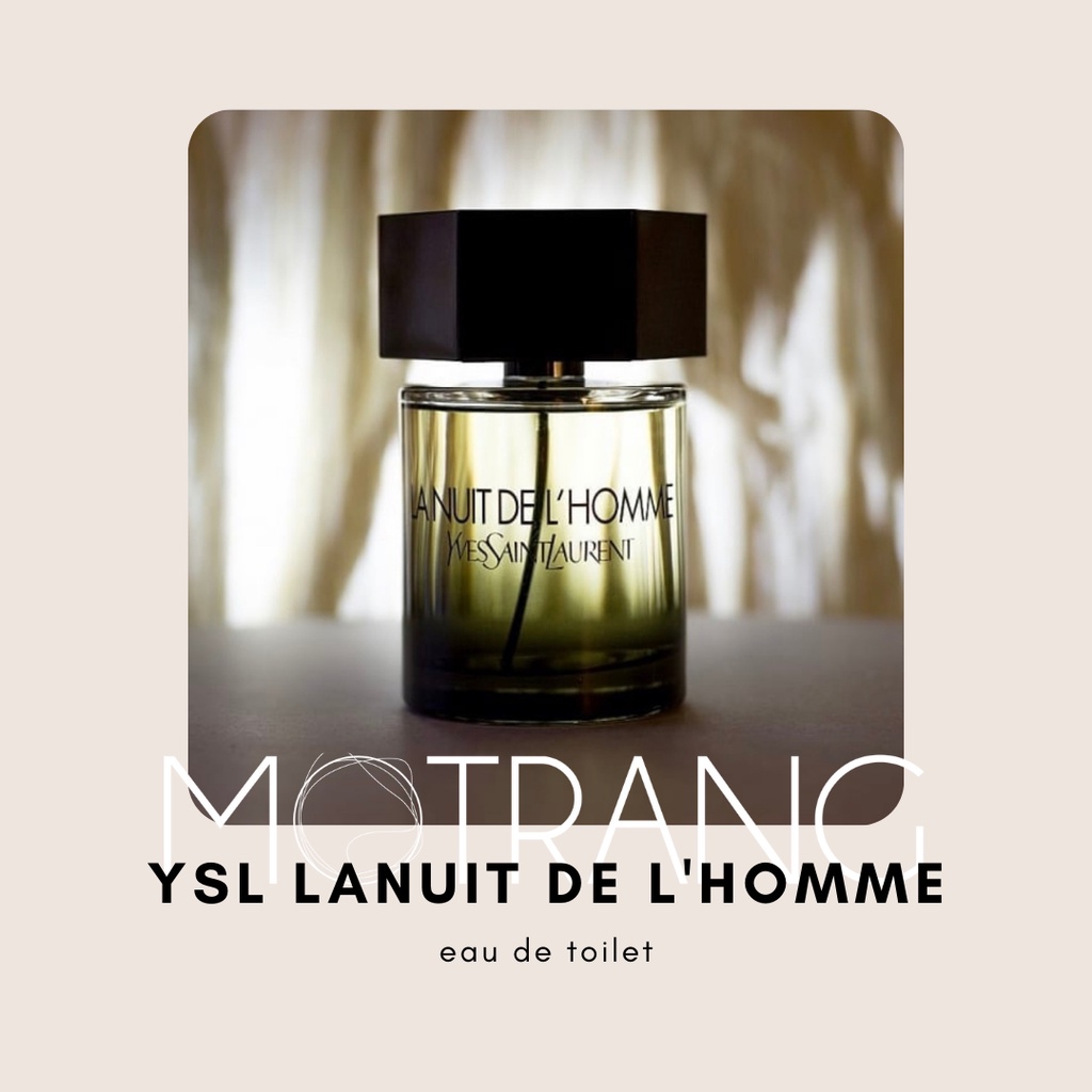 Nước Hoa Nam Yves Saint Laurent La Nuit L’homme Men EDT Thơm Lâu Mạnh Mẽ, Thu Hút 5ml-10ml-20ml