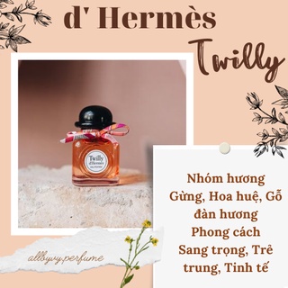 [10ml] Mẫu thử NƯỚC HOA HERMES Twilly d'Hermès