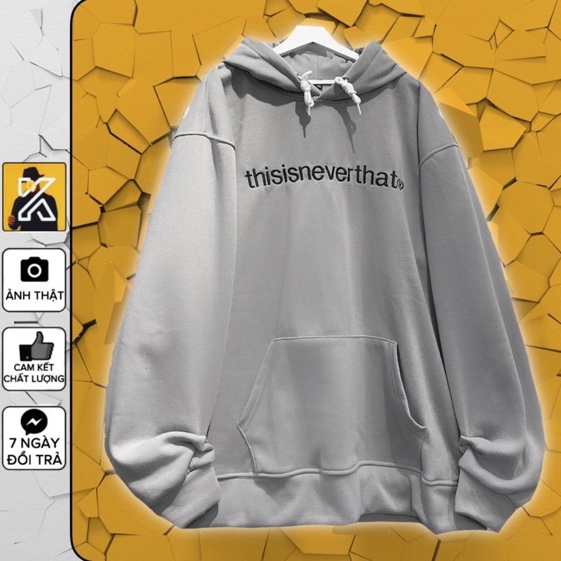 [sẵn] Áo Hoodie Xám Dáng Rộng Chữ Thêu THISISNEVERTHAT PQK [ nan nữ mặc ]