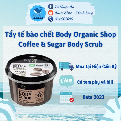 Tẩy tế bào chết Body Organic Shop Coffee &amp; Sugar Body Scrub