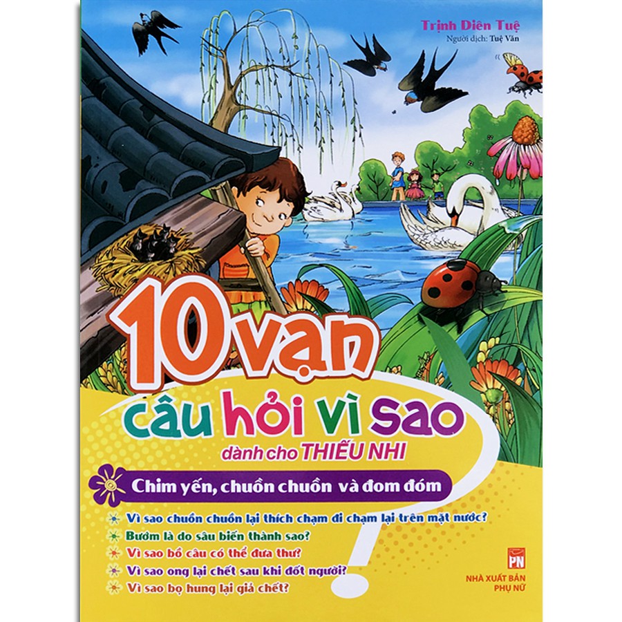 Sách - 10 Vạn câu hỏi vì sao - Chim Yến, Chuồn Chuồn và Đom Đóm