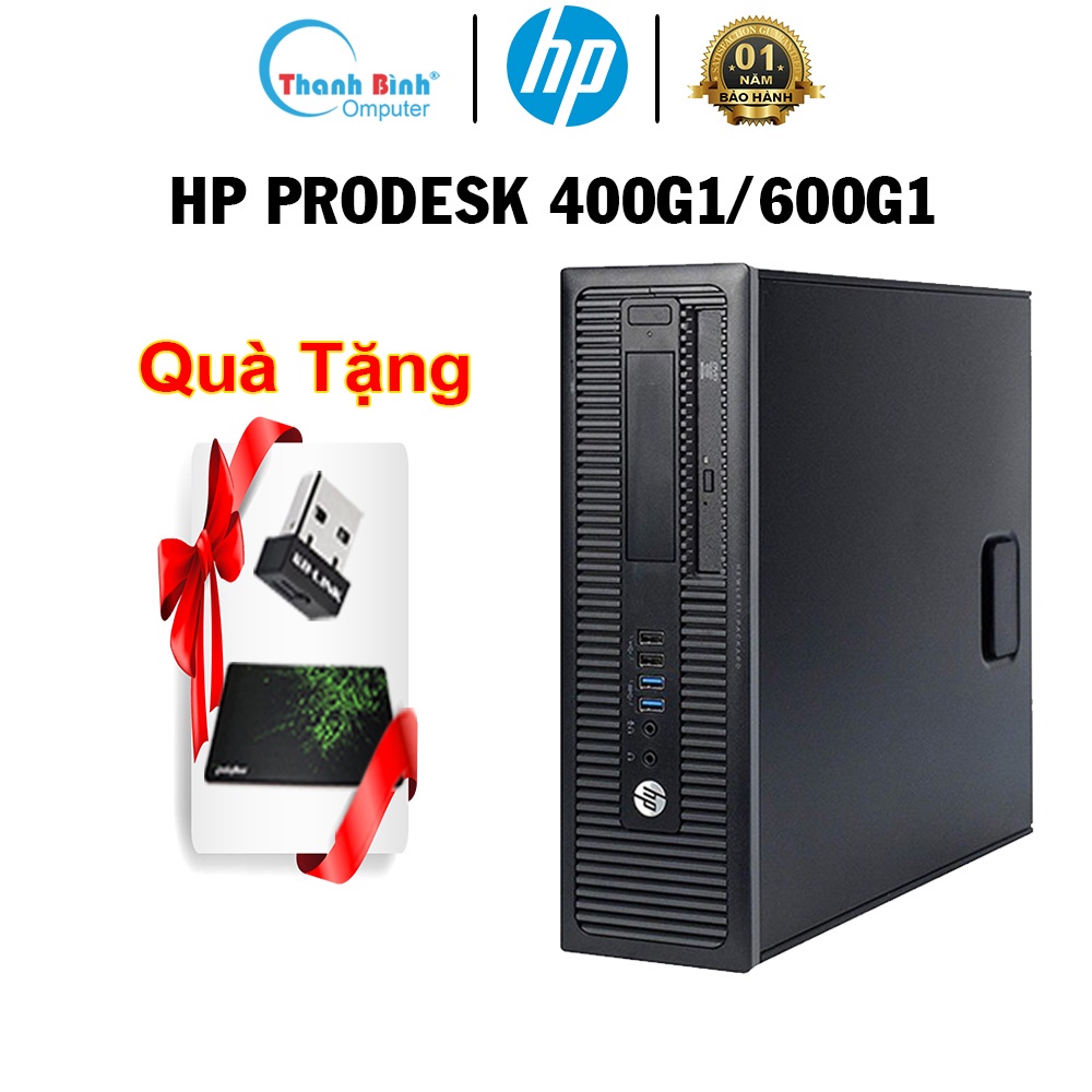 Máy Tính Đồng Bộ ThanhBinhPC HP ProDesk 600G1  - BẢO HÀNH 12 THÁNG 1 ĐỔI 1 - Máy Tính Để Bàn Giá Rẻ