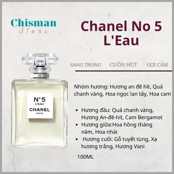 Nước Hoa Nữ Chanel N5 L’Eau EDT 100ml - Mùi hương nữ tính lôi cuốn nhẹ nhàng- Chisman