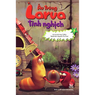 Ấu trùng Larva tinh nghịch - Tập 8