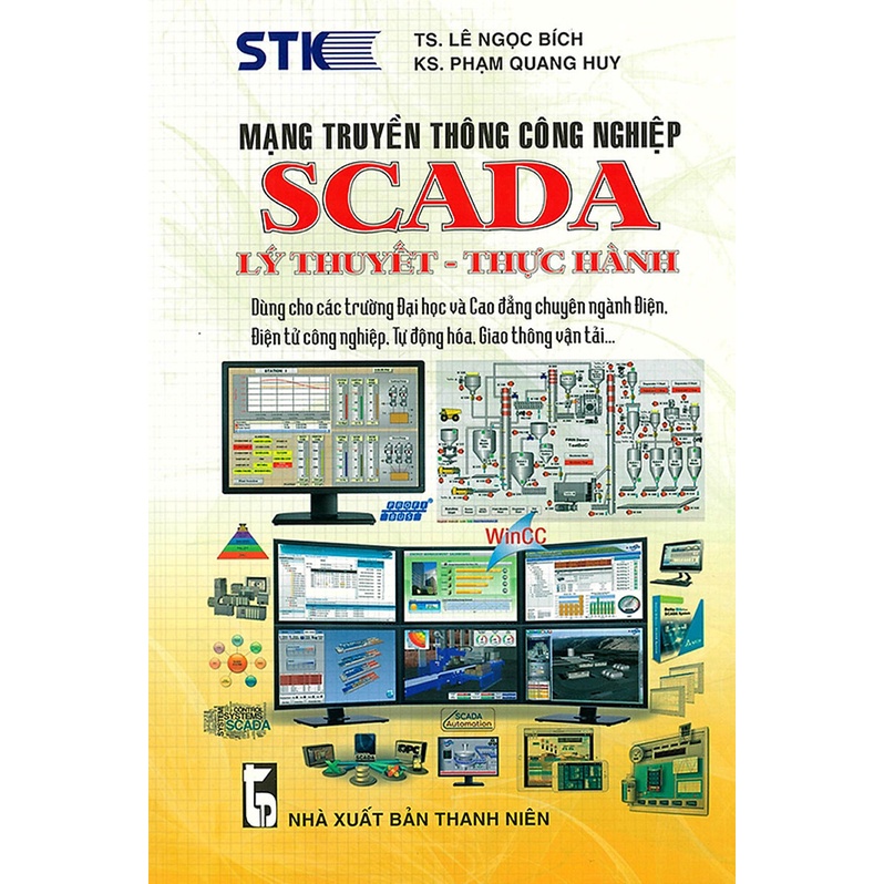 Sách - Mạng Truyền Thông Công Nghiệp Scada Lý Thuyết Thực Hành