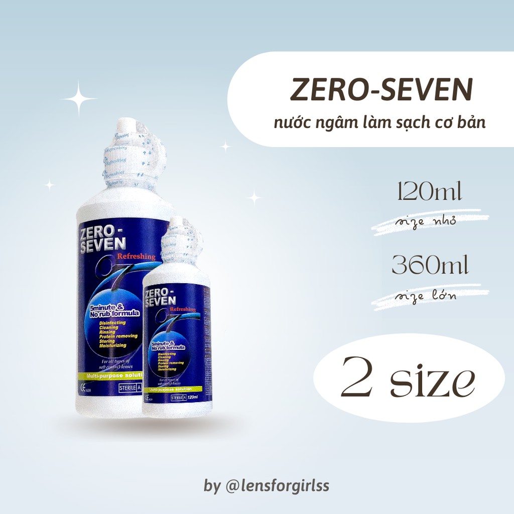 Nước NGÂM kính áp tròng Zero Seven 120ml & 360ml