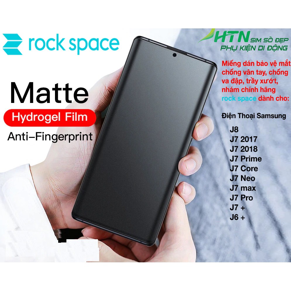 Miếng dán PPF Rock Space samsung J8 J7 J7+ J6+ core prime pro max dán màn hình/ dán mặt sau lưng nhám, chống vân tay,...