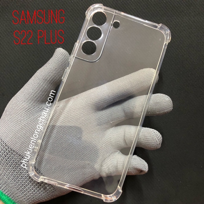 Ốp Lưng Samsung S22 Plus Dẻo Trong Suốt Chống Sốc Có Gù Bảo Vệ 4 Gốc