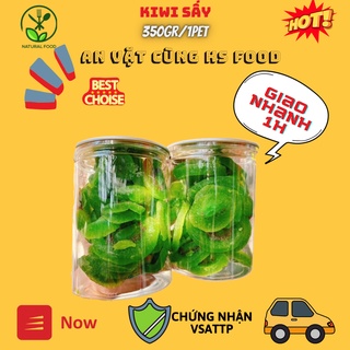 MỨT KIWI SẤY DẺO Loại Ngon Hủ Pet 350gr [FREESHIP Hỏa Tốc TPHCM 1h]