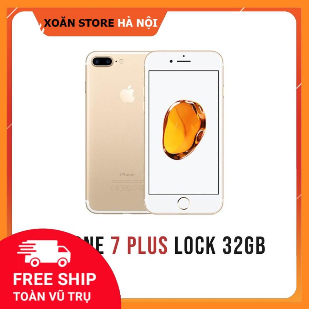 ĐIỆN THOẠI IPHONE 7 PLUS LOCK 32G MỚI 99% bảo hành 12 tháng LỖI LÀ ĐỔI Tại Xoan Store