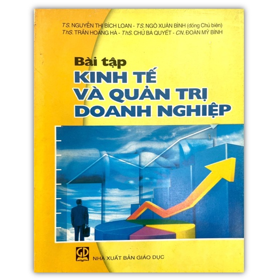 Sách - Bài Tập Kinh Tế Và Quản Trị Doanh Nghiệp (DN)