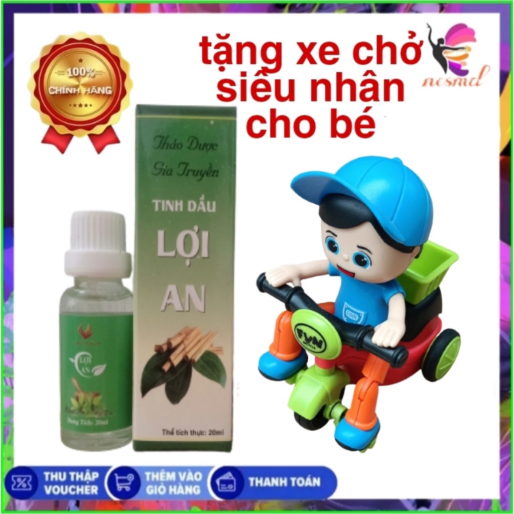 Tinh dầu Lợi An chính hãng 20ml, ho đờm, cảm lạnh Tặng xe ô tô đồ chơi chở xiêu nhân cho bé