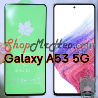 Dán Cường Lực Full Màn Hình Samsung Galaxy A53 5G - A52 4G - A52 5G - A52s 5G
