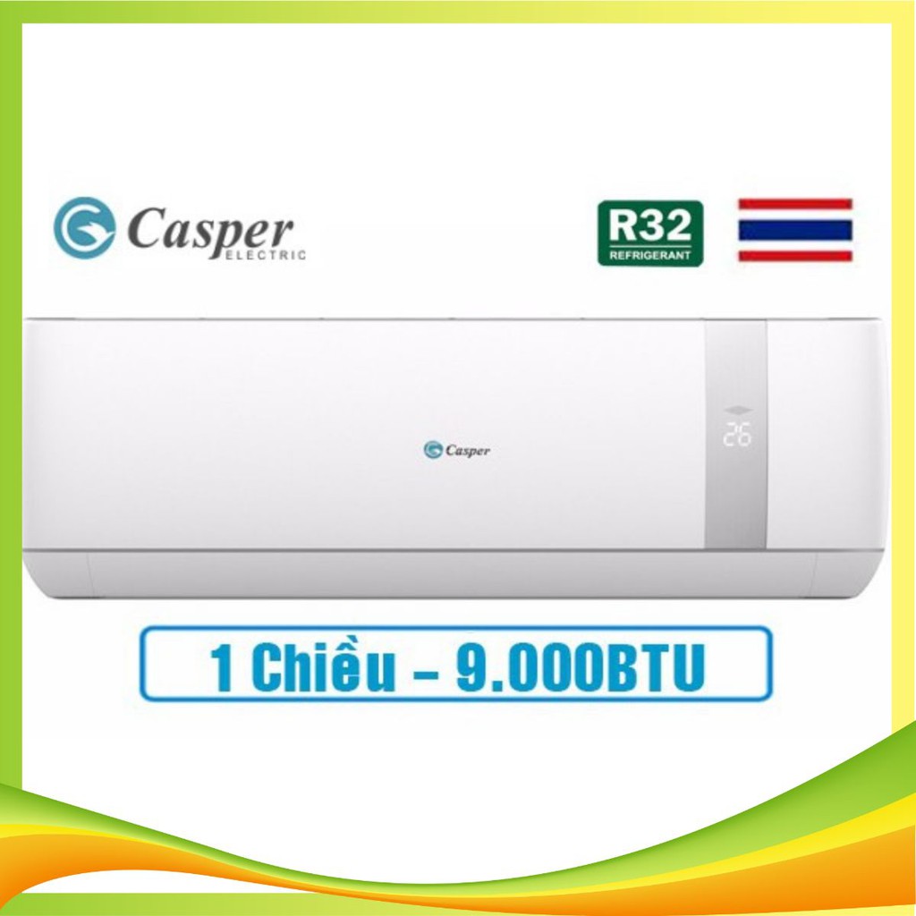 Điều hòa Casper SC-09TL32 9000 BTU 1 chiều gas R32