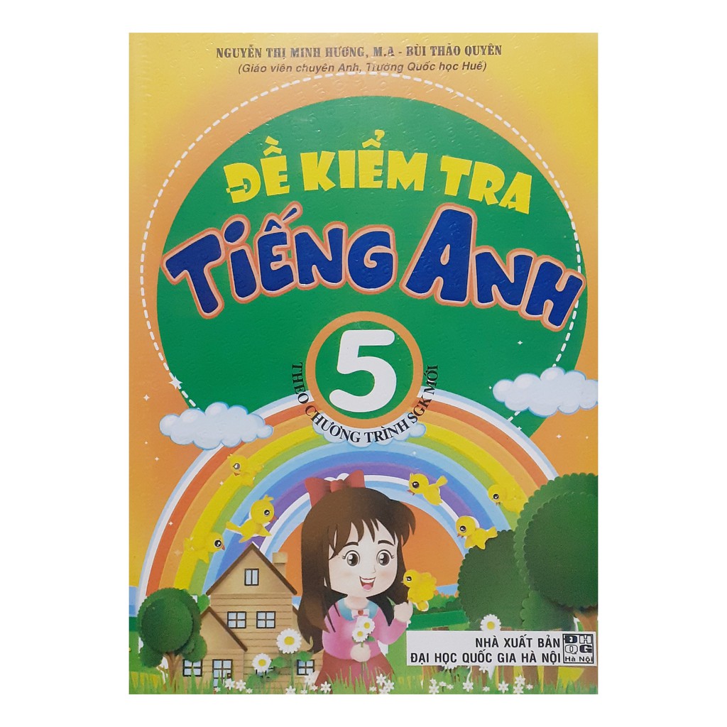 Sách - Đề kiểm tra Tiếng Anh lớp 5 ( theo chương tringf SGK mới 2018)