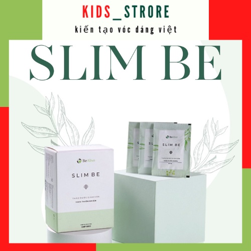 Giảm Cân SLIM BE Của BEALIVE Giúp Giảm Cân Sau Sinh Giảm 2 Đến 3 Kí Sau 15 Ngày