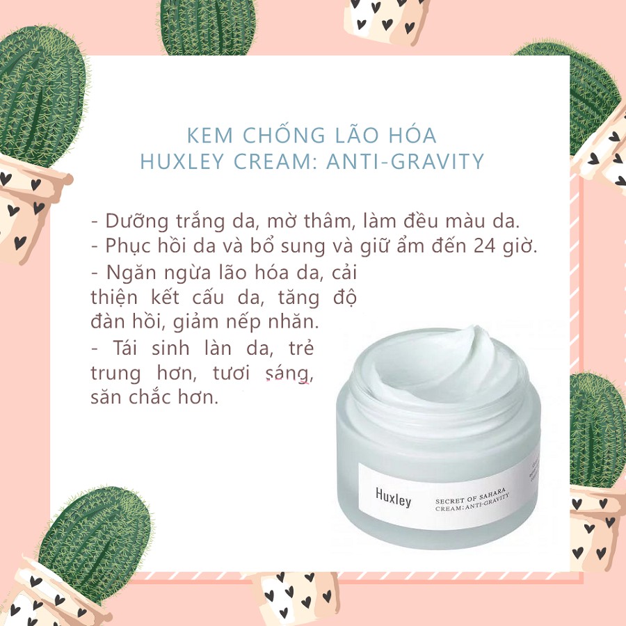 Kem chống lão hóa và dưỡng sáng da Chiết Xuất Xương Rồng Huxley Secret Of Sahara Cream; Anti–Gravity 50ml