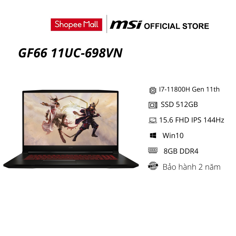 Laptop MSI Gaming Katana GF66 11UC-698VN(I7-11800H Gen 11th/8GB DDR4/SSD 512GB PCle/VGA RTX 3050 4GB/15.6FHD W10 Black