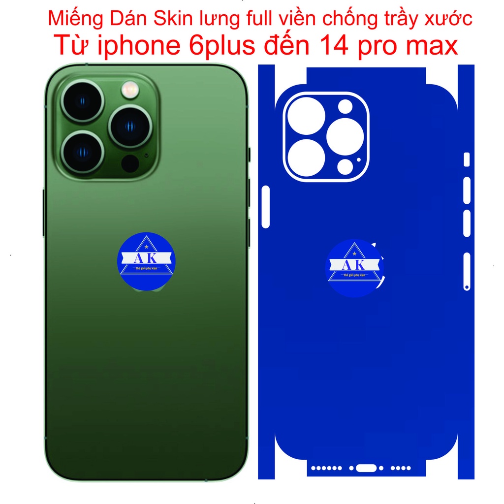 Dán skin lưng full viền từ iphone 14 pro max đến 6s plus, bảo vệ chống trầy xước và làm đẹp tạo thêm diện mạo mới...