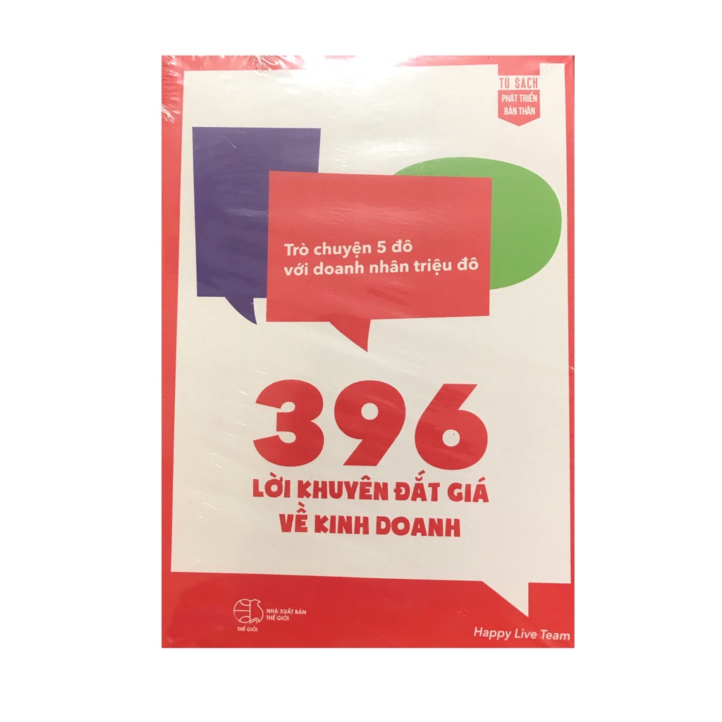 Sách - 396 lời khuyên đắt giá về kinh doanh : Trò chuyện 5 đô với doanh nhân triệu đô