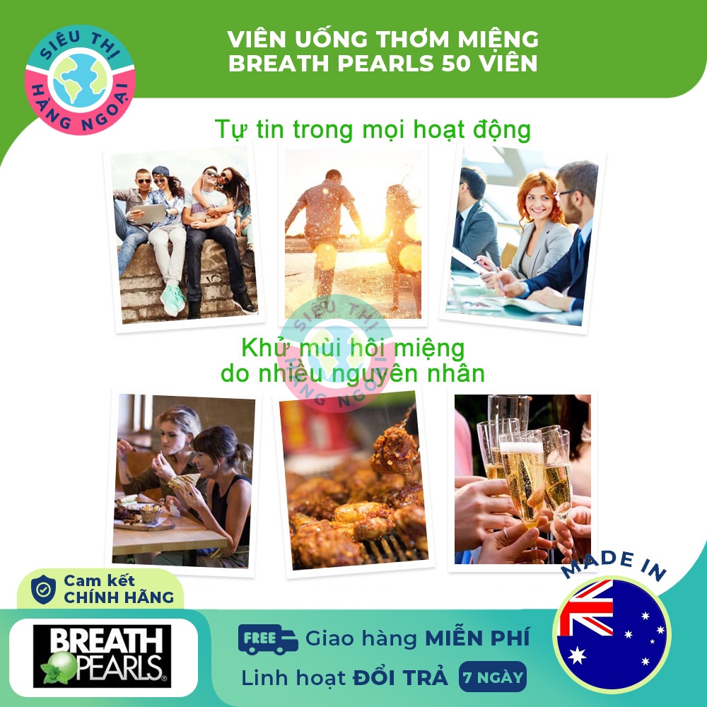 Viên Uống Thơm Miệng Breath Pearls 50 Viên Úc Chính Hãng Khử mùi hôi miệng