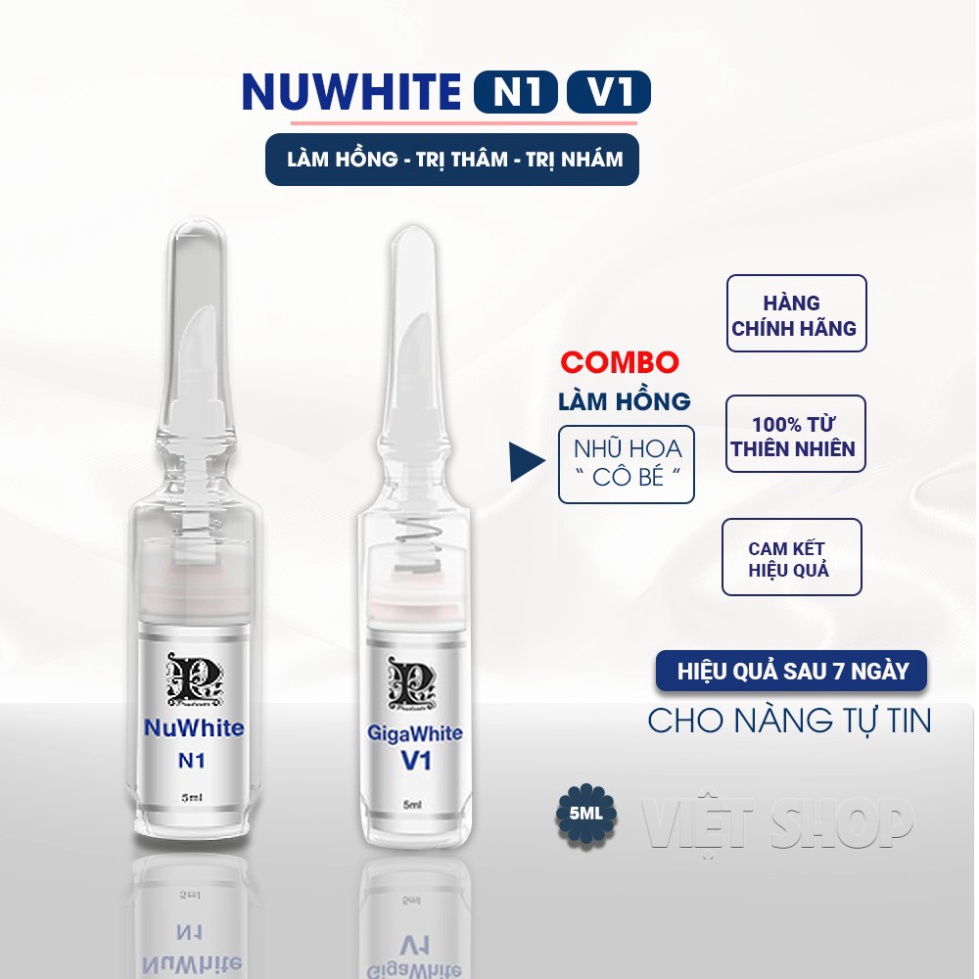 Kem Làm Hồng Nhũ Hoa Nuwhite N1 &amp; Làm Hồng Vùng Kín Giga White V1 - Hàng Cao Cấp Nhập Khẩu USA Chính Hãng.