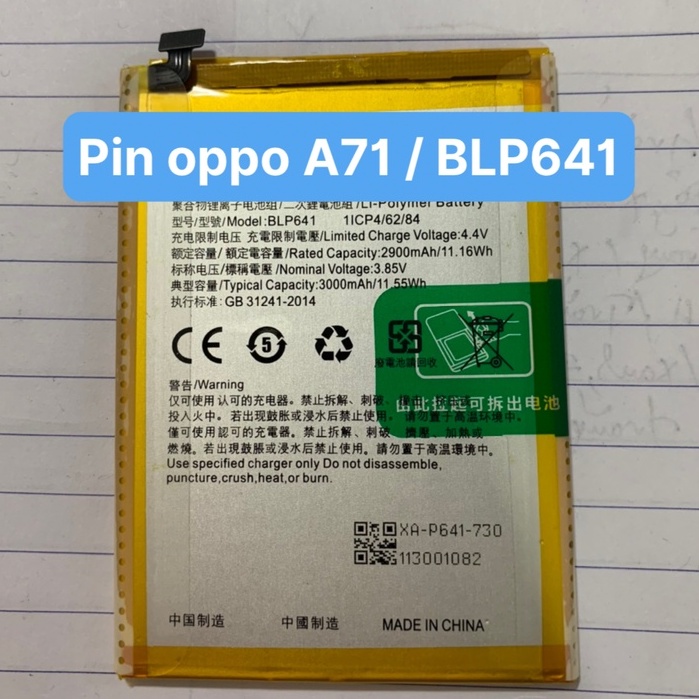 Pin oppo A71 / BLP 641 / 3000mAh / Zin hãng - có bảo hành