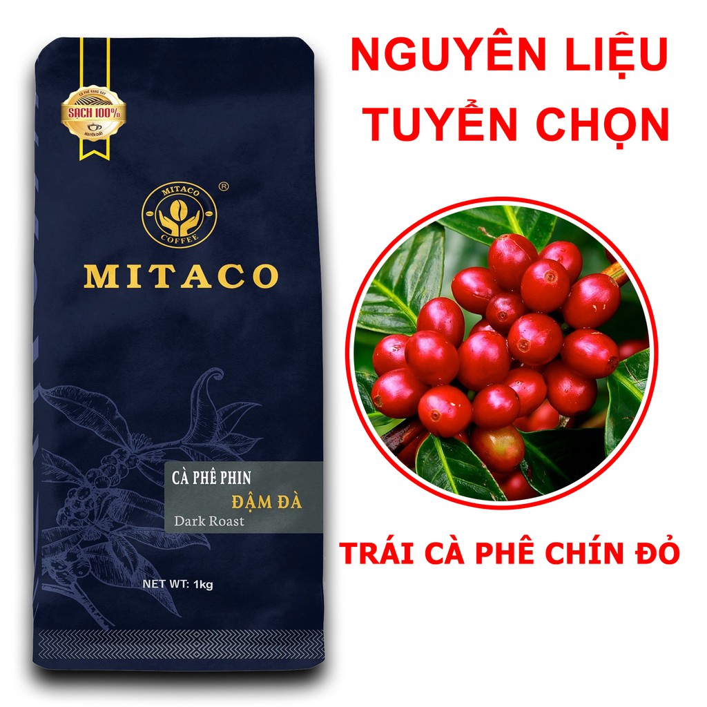 Cà Phê Phin Đậm Đà MITACO COFFEE (Gói 1kg)