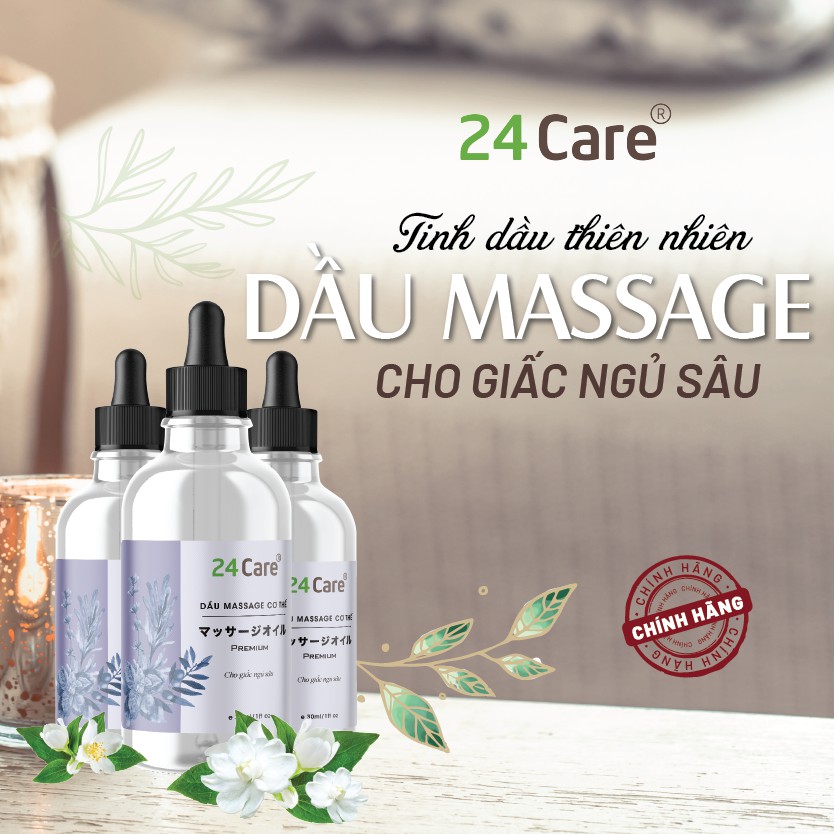 Combo 3 chai tinh dầu massage 24Care - NGỦ NGON, THƯ GIÃN, GIẢM STRESS (30ML/chai)