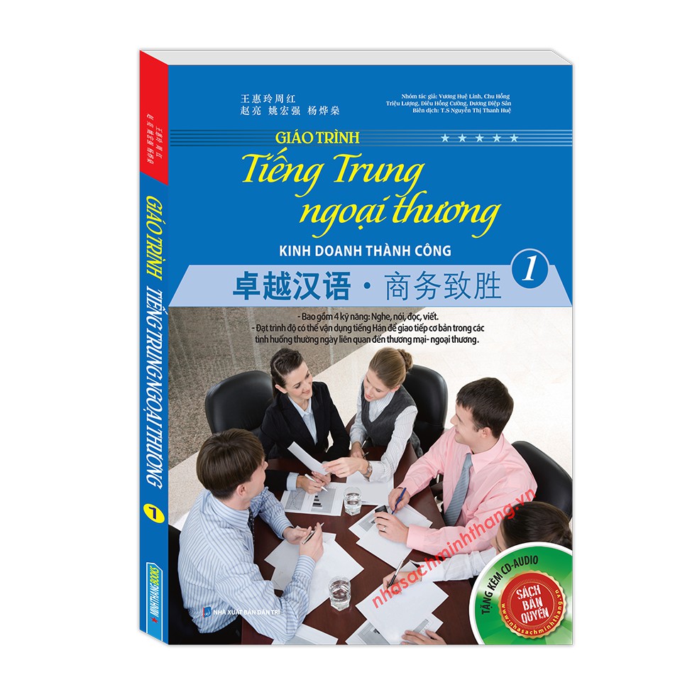 [Mã LIFEXANH24 giảm 10% đơn 99K] Sách - Giáo trình tiếng Trung ngoại thương kinh doanh thành công (tập 1)