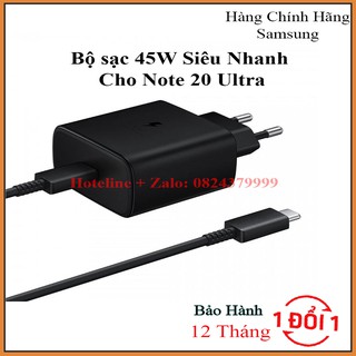 Bộ Sạc 45W Cho Note 20 Ultra Sạc Siêu Nhanh - BH 6 Tháng ( Với Công Suất 45w Đầy Pin Sau 60 Phút )