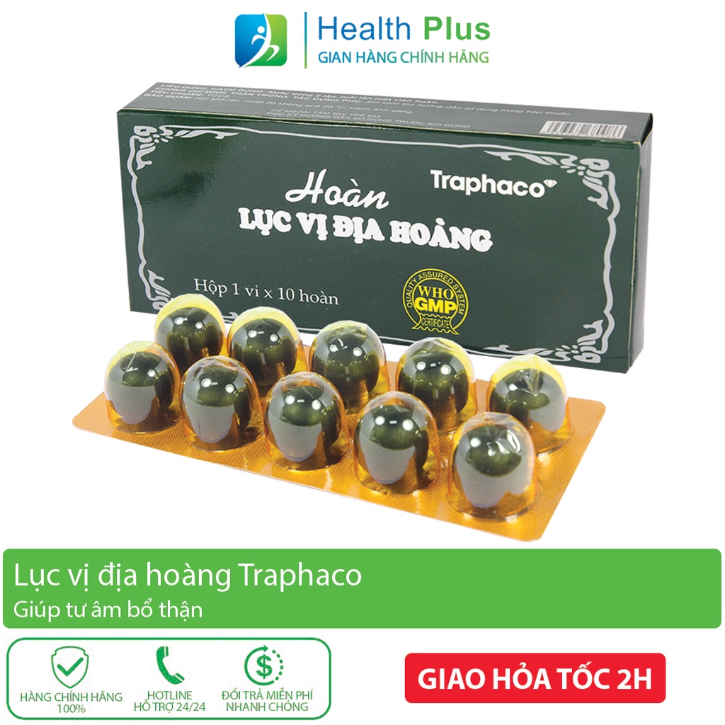 Hoàn lục vị địa hoàng giúp tư âm bổ thận hiệu quả của Traphaco