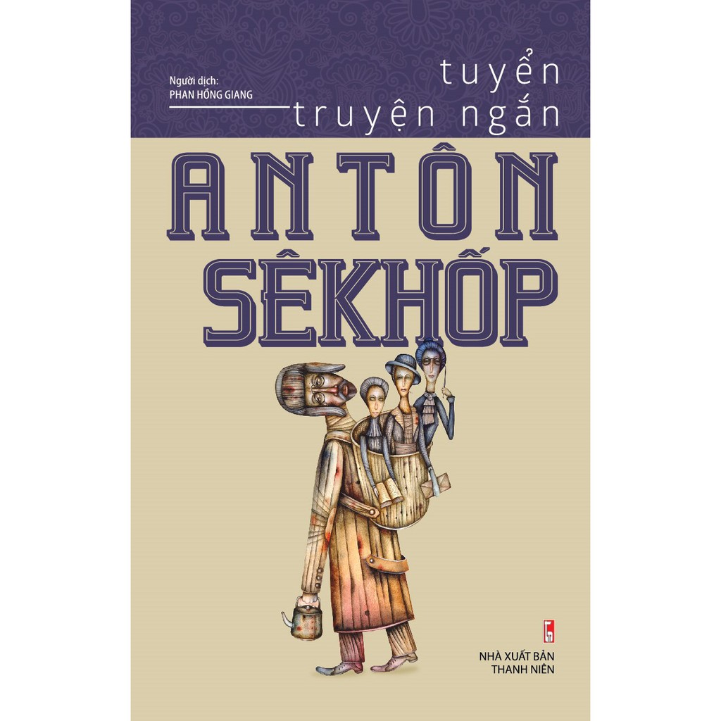 Sách - Tuyển Truyện Ngắn Antôn Sêkhốp