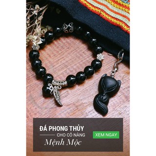 ĐÁ HỒ LY CHO CÁC NÀNG MỆNH MỘC