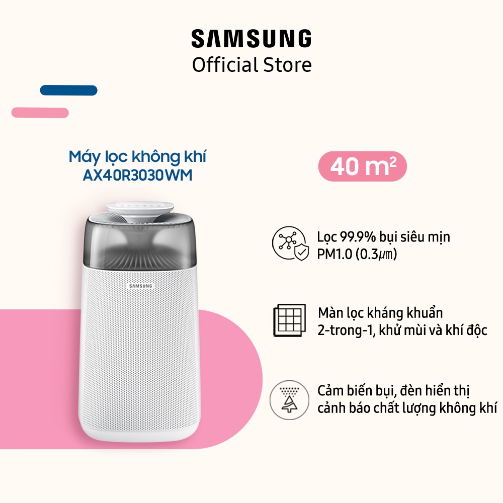 [Mã ELSAM5 giảm 10% đơn 500K] Máy lọc không khí Samsung AX40R3030WM/SV