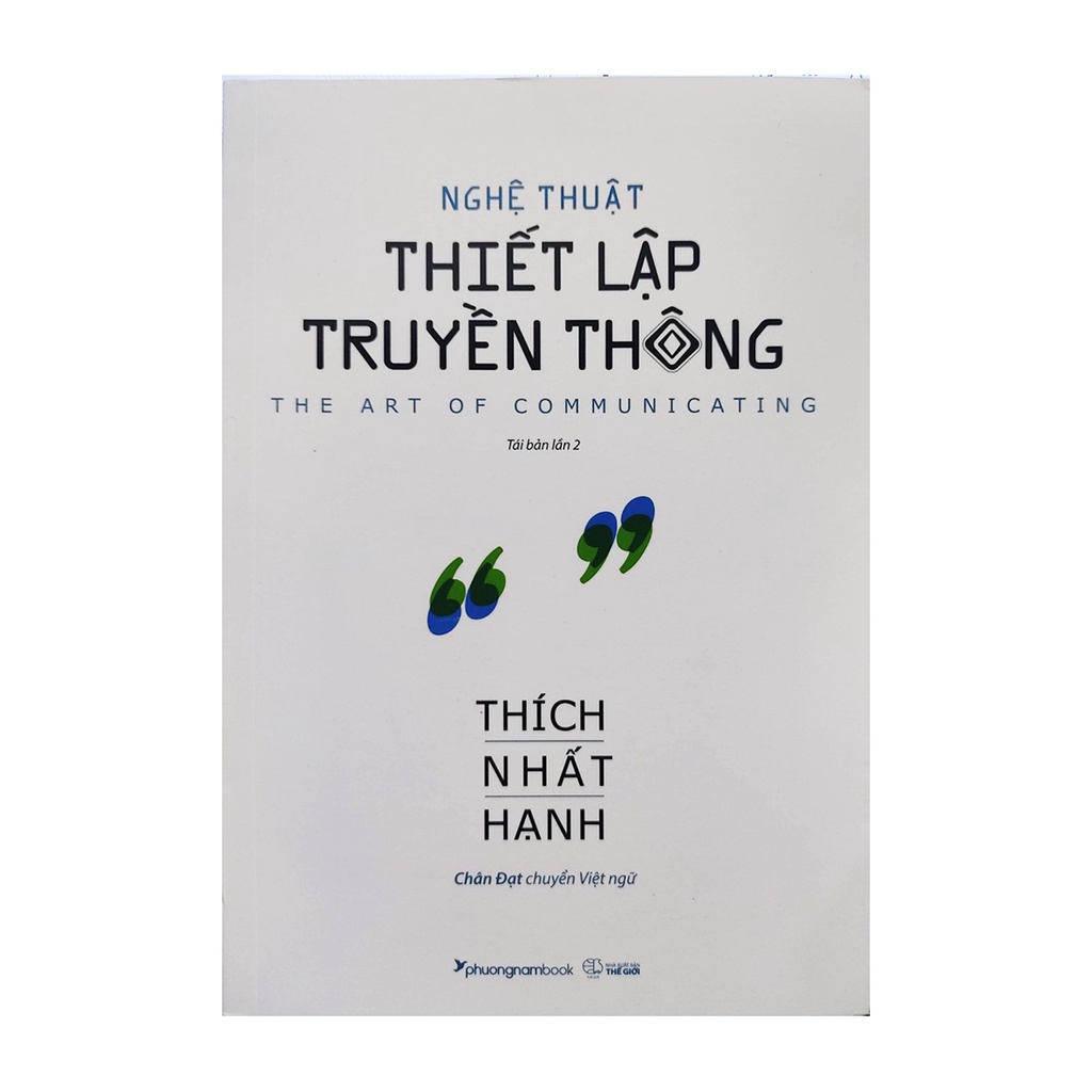 Sách - Nghệ thuật thiết lập truyền thông - Tác giả Thích Nhất Hạnh