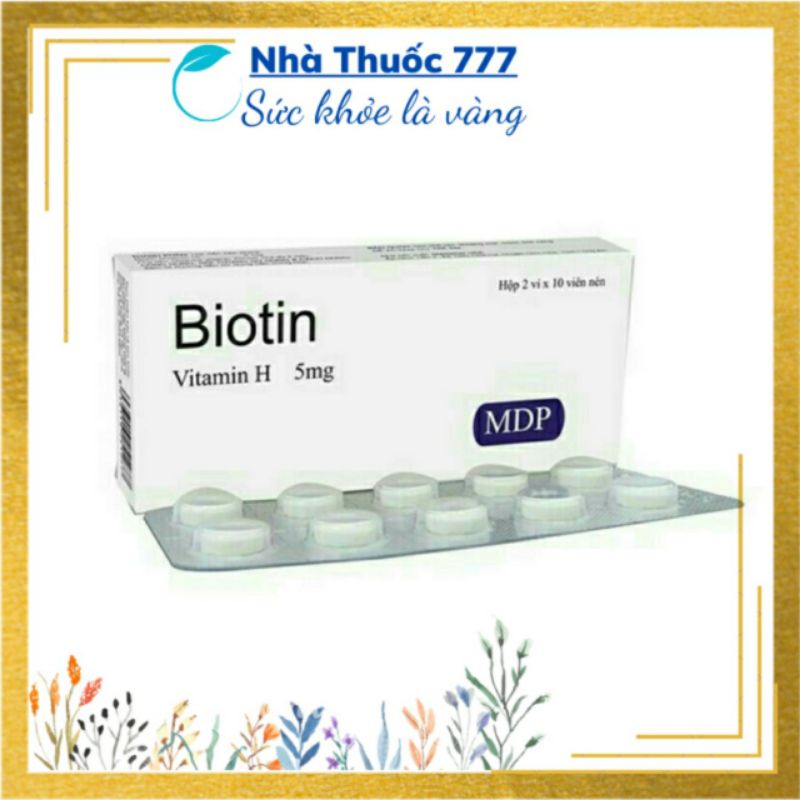 BIOTIN ( VITAMIN H) hộp 20 viên