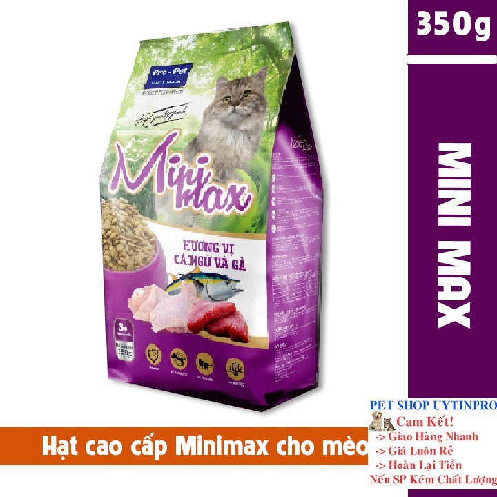 THỨC ĂN HẠT CAO CẤP CHO MÈO Minimax Vị cá ngừ và gà Gói 350g Xuất xứ Pro-Pet Việt Nam