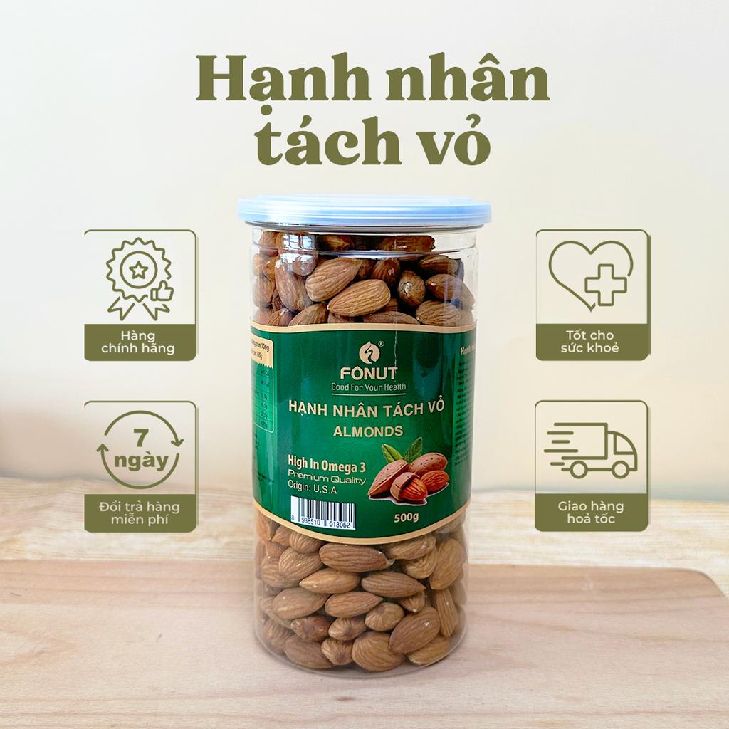 Hạnh nhân tách vỏ vị tự nhiên Fonut 500g - 250G Nhập khẩu Mỹ, tác dụng giảm cân, ăn kiêng, tốt cho mẹ bầu.