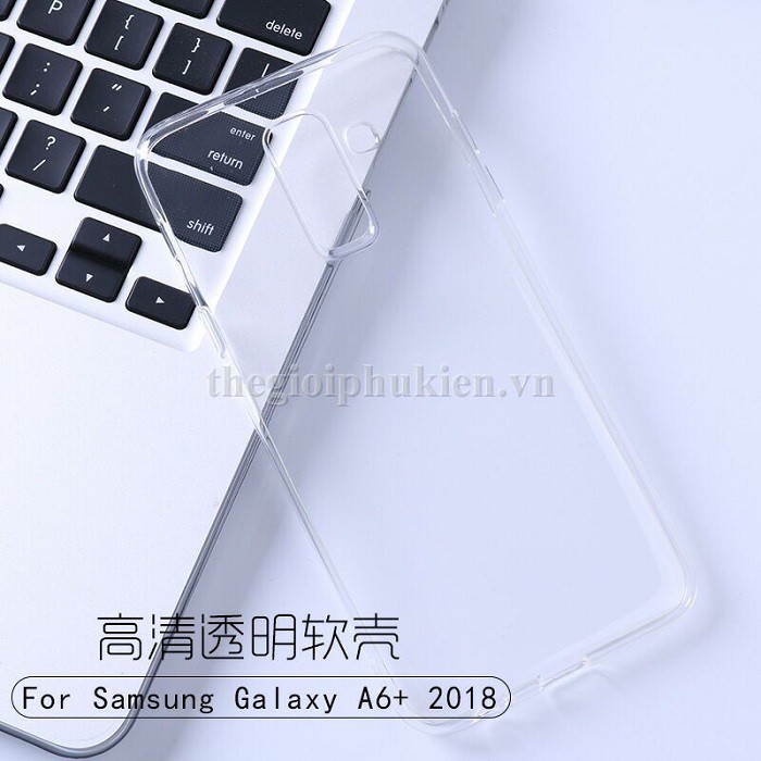 Ốp lưng SamSung Galaxy A6 - A6 Plus 2018 silicon dẻo trong suốt siêu mỏng 0.5 mm